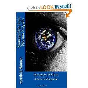 Monarch: The New Phoenix Program (ebook)